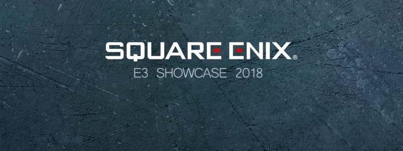 E3 2018. Где смотреть пресс-конференцию Square Enix