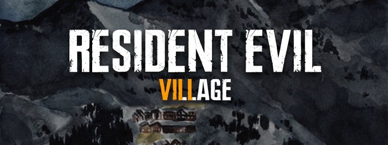 Resident Evil 8 будет называться Resident Evil: Village