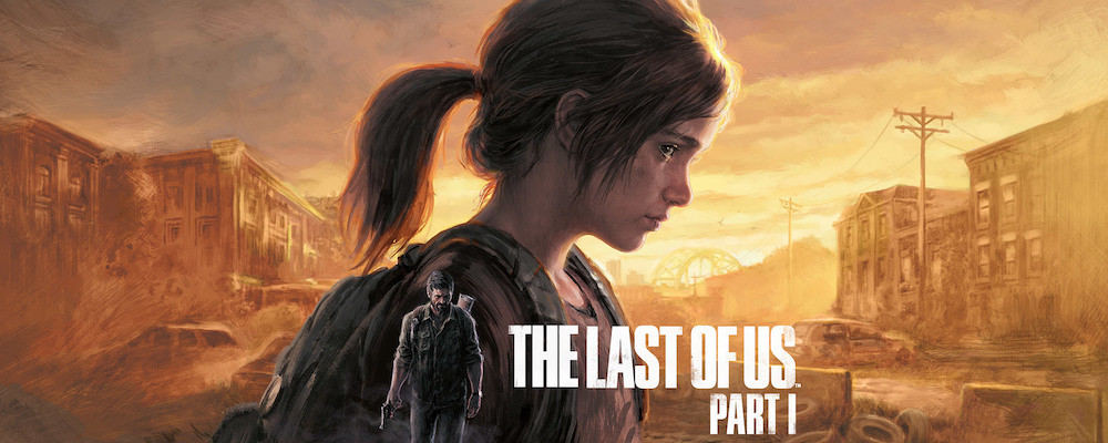 The Last of Us Part 1 завершена - ремейк не будет перенесен