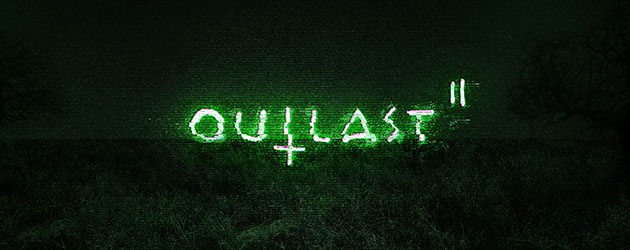 Outlast 2 пришлось изменить, чтобы игру не запретили