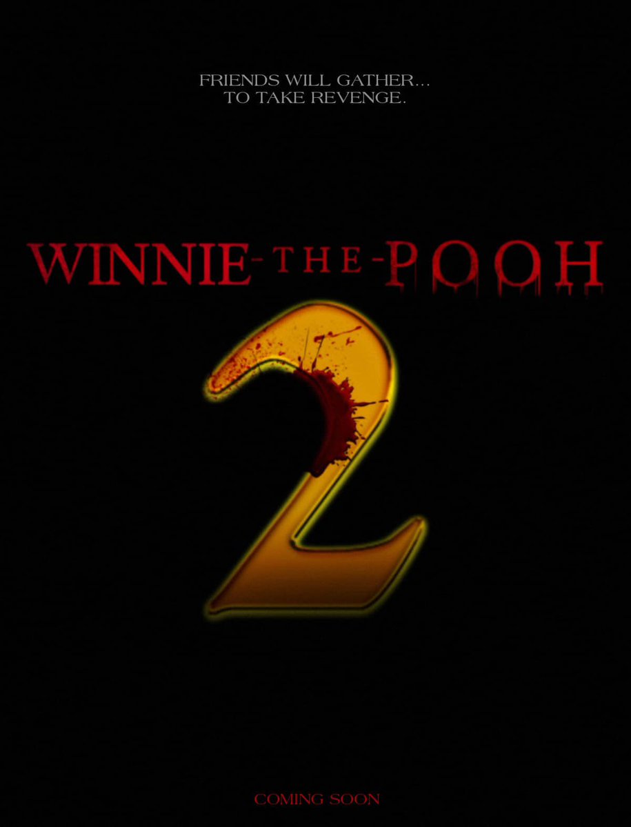 Первый постер хоррора «Винни-Пух 2»: «Больше крови. Больше меда»